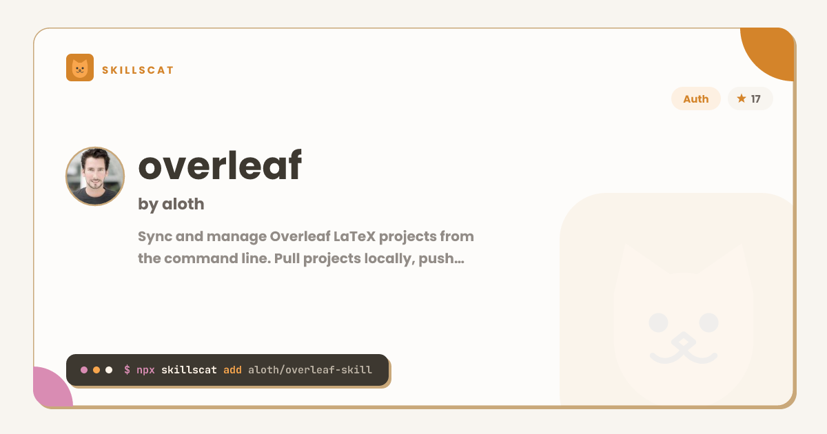 overleaf | AI Agent Skill | SkillsCat